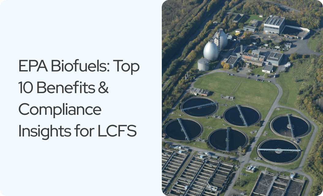 EPA Biofuels: Top 10 Benefits & Compliance Insights