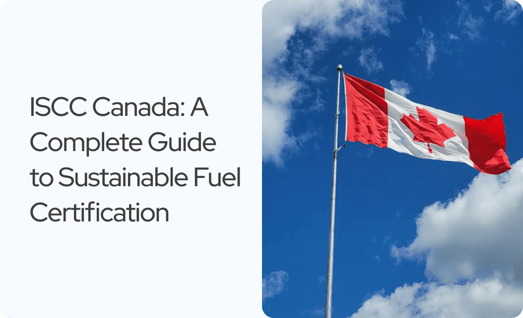 ISCC Canada: Certification Guide for Sustainable Fuels