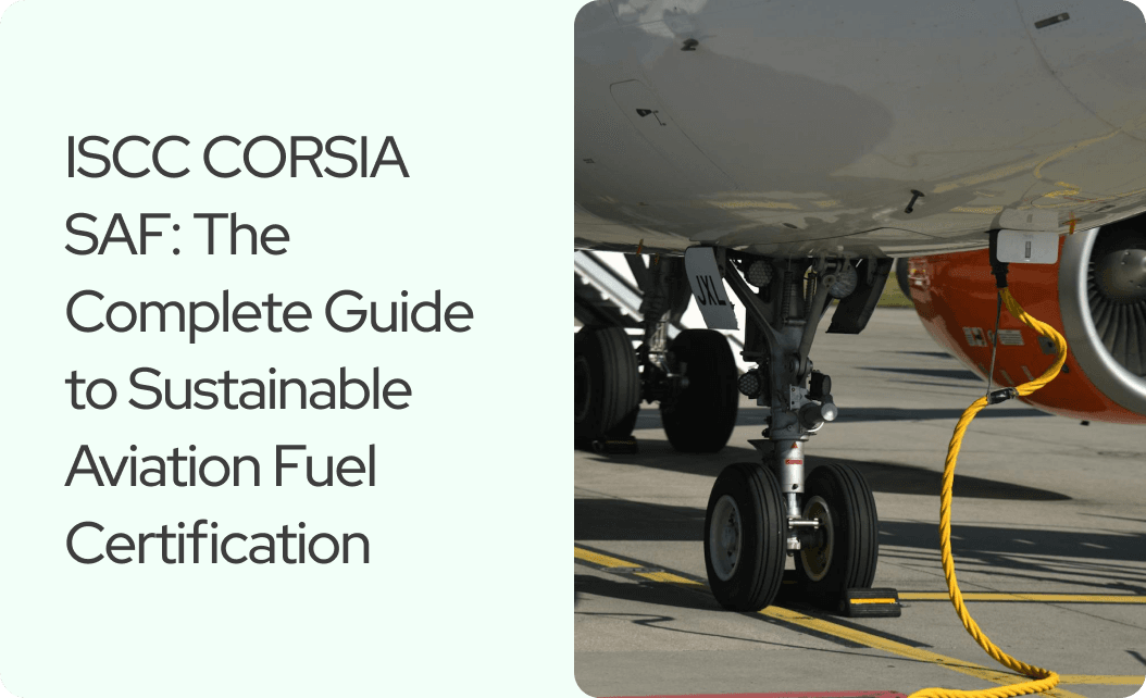 ISCC CORSIA SAF: Certification Guide for Sustainable Aviation Fuel