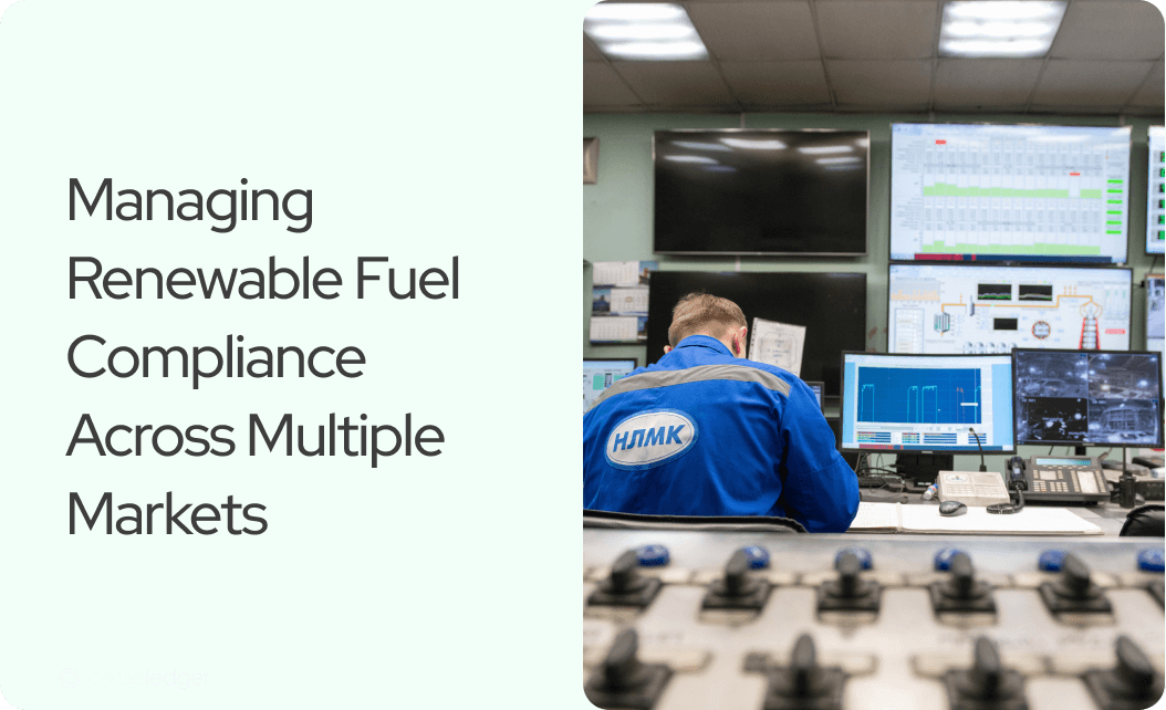 Managing Renewable Fuel Compliance Across Multiple Markets