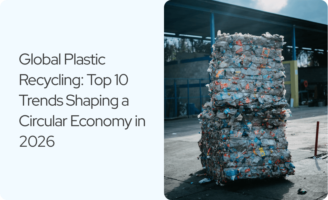 Global Plastic Recycling: Top Trends Shaping 2026